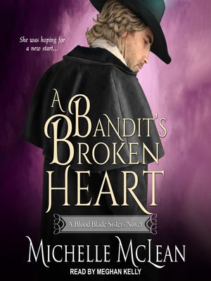 cover image of A Bandit's Broken Heart